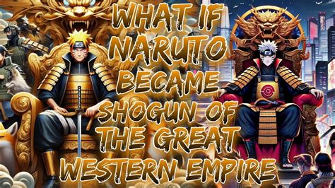 Great Western Empire Chapter 1, a naruto fanfic .